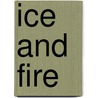 Ice and Fire door David Wingrove