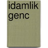 Idamlik Genc by Emine Senlikoglu