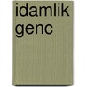 Idamlik Genc by Emine Senlikoglu
