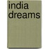India Dreams