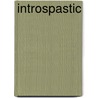Introspastic door Jake Chapman
