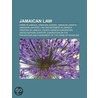 Jamaican Law door Books Llc