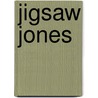 Jigsaw Jones door James Preller