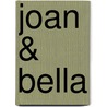 Joan & Bella door Ann Elwood