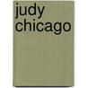 Judy Chicago door Judy Batalion