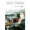 Just One Day by Gayle Forman
