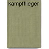 Kampfflieger by Robert Stedman