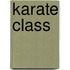 Karate Class