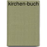 Kirchen-Buch door Sebastian Pörtner