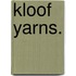 Kloof Yarns.