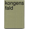Kongens Fald door Johannes V. Jensen