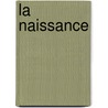La Naissance by Hiram
