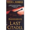 Last Citadel door David L. Robbins