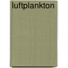 Luftplankton door Jesse Russell