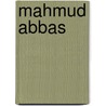 Mahmud Abbas by Jesse Russell