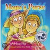 Mama's Purse door Aj Irving