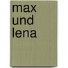 Max und Lena door Norbert Bogdon