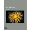 Multiple Vie door Jean Revel