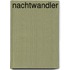 Nachtwandler