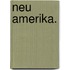 Neu Amerika.