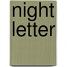 Night Letter by Meghan Nuttall Sayres
