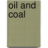Oil and Coal by Nikole Brooks Bethea