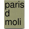 Paris D Moli by Douard Fournier