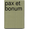 Pax et bonum door Paul Zahner