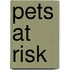Pets At Risk