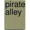 Pirate Alley door Terry Mcknight