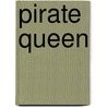 Pirate Queen door Marci Peschke