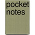 Pocket Notes