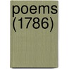 Poems (1786) by Helen Maria Williams