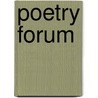 Poetry Forum by Judith Hall