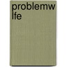 Problemw Lfe door Stefan Kr H