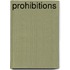 Prohibitions