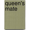 Queen's Mate door Pauline Matarasso