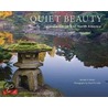 Quiet Beauty door Kendall H. Brown