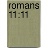 Romans 11:11 by Daniel Berchie