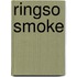 Ringso Smoke
