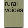 Rural Voices door Onbekend