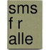 Sms F R Alle