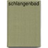Schlangenbad