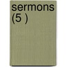 Sermons (5 ) door Hugh Blair