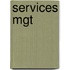 Services Mgt