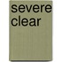 Severe Clear