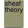 Sheaf theory door Books Llc