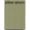 Silber-Ahorn door Jesse Russell