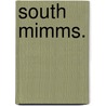 South Mimms. door Frederick Charles Cass