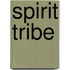 Spirit Tribe